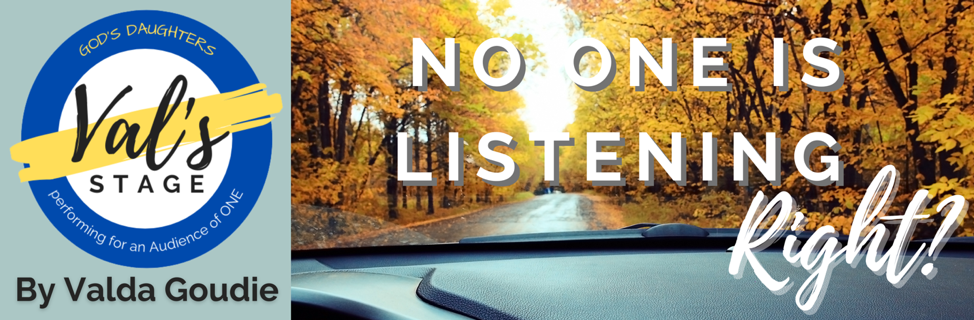 No One is Listening,&nbsp;Right?